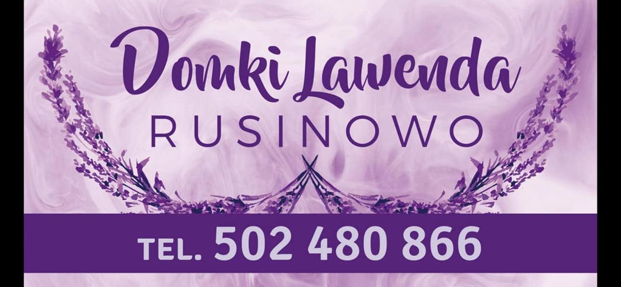 Domki Letniskowe Lawenda Rusinowo  Ngoại thất bức ảnh